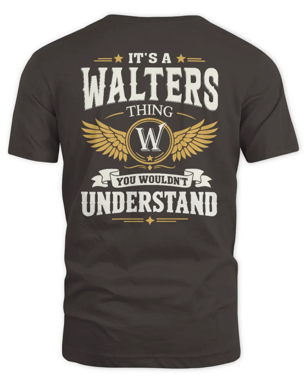 WALTERS KT06-M008 It’s a [NAME] Thing – You Wouldn’t Understand | Personalized Vintage T-Shirt - Unisex Standard T-Shirt - Dark Chocolate