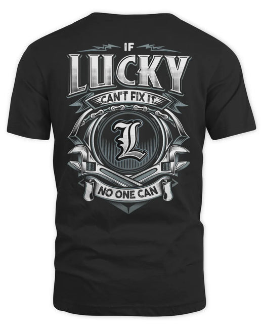 LUCKY AP81-K4-626 - Personalized Ahmed Quote Apparel “If Ahmed Can't Fix It, No One Can”