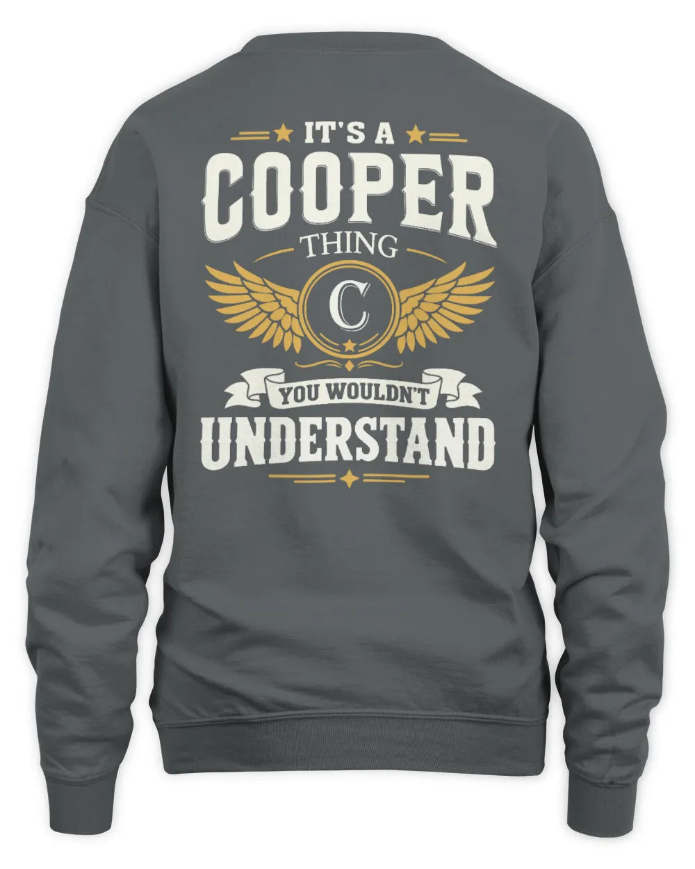 COOPER KT06-M008 It’s a [NAME] Thing – You Wouldn’t Understand | Personalized Vintage T-Shirt - Unisex Sweatshirt - Charcoal