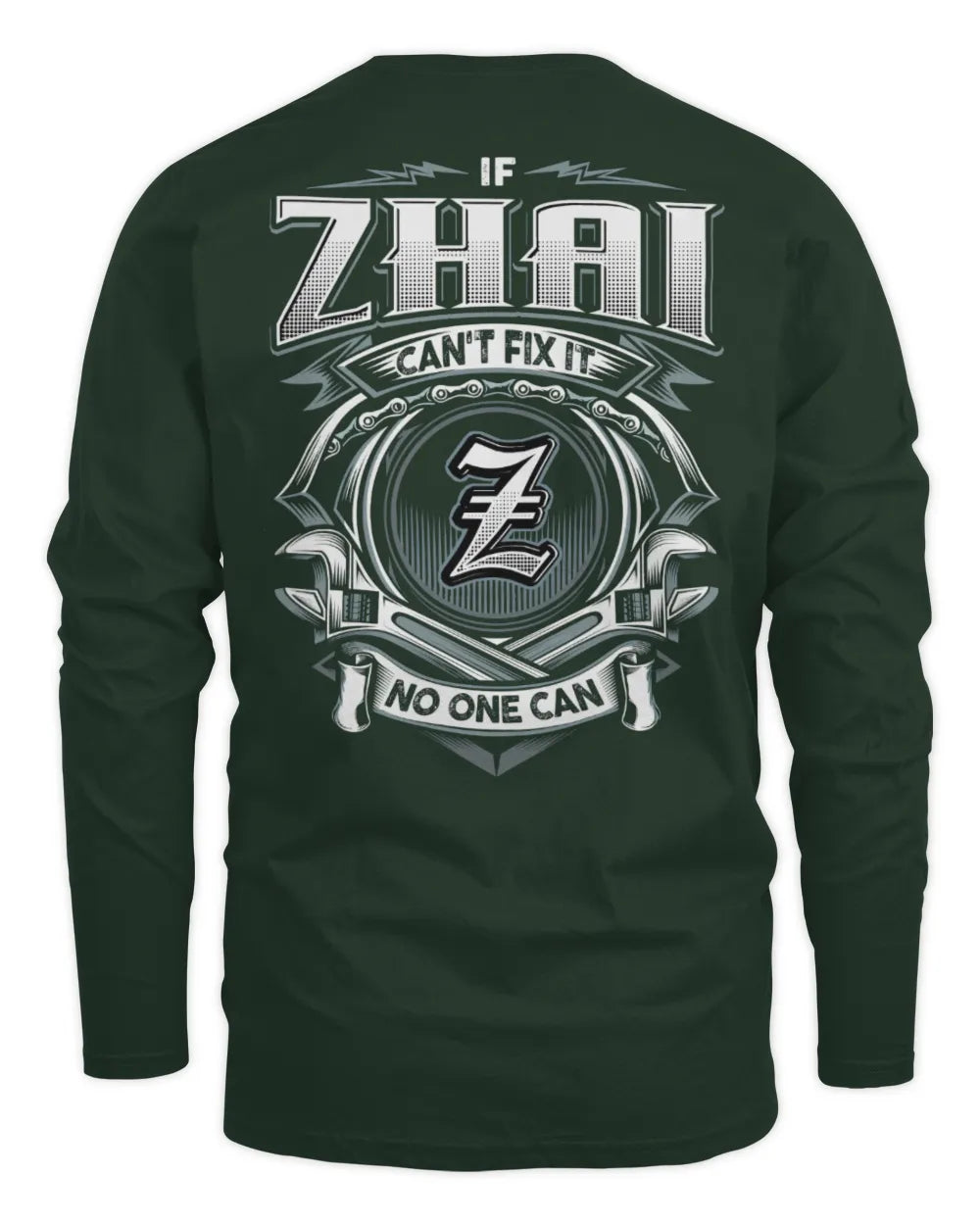 ZHAI AP81-K4-626 - Personalized Ahmed Quote Apparel “If Ahmed Can't Fix It, No One Can” - Men's Long Sleeved T-Shirt - Forest Green