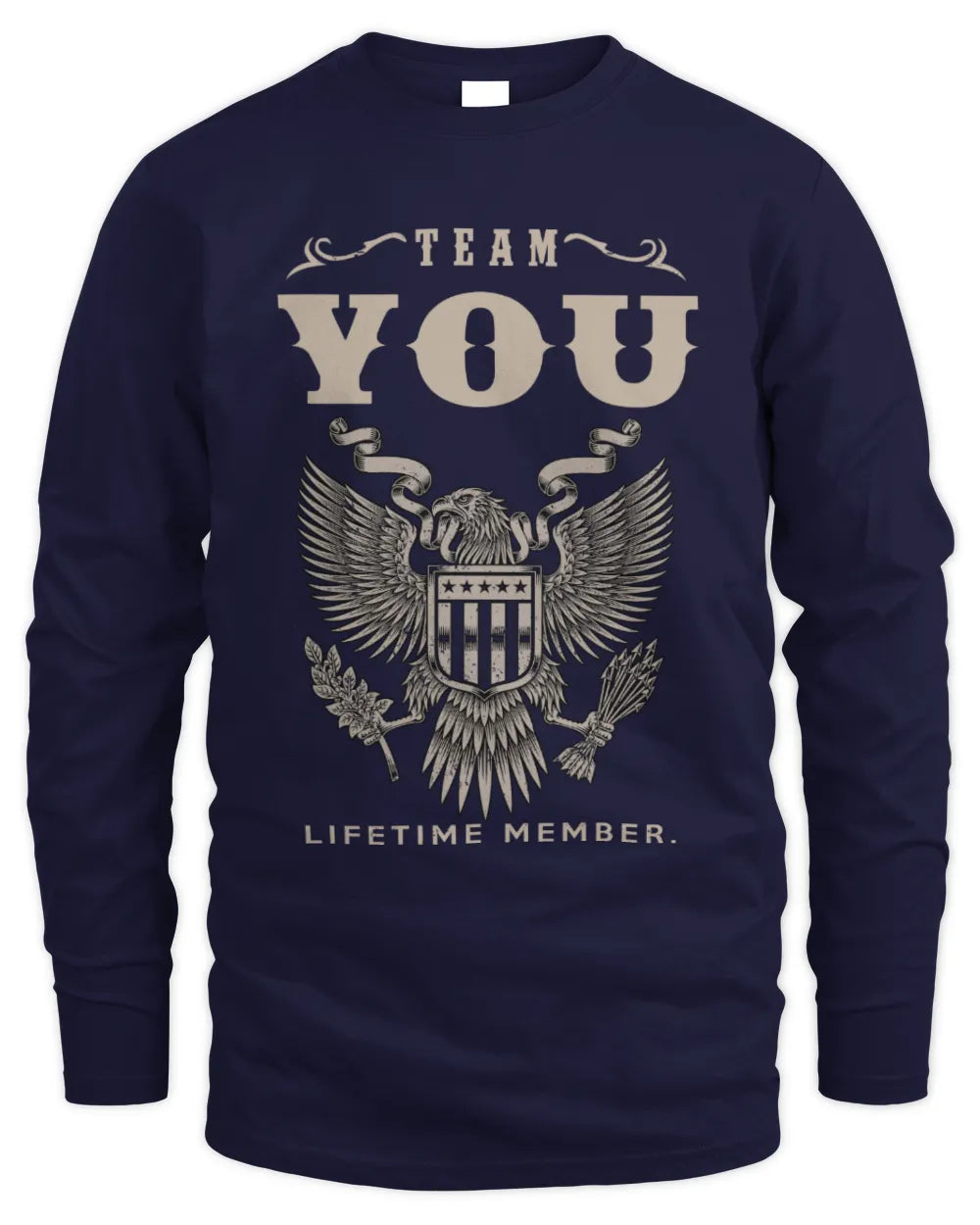 YOU TP06-K82 – Personalized Classic Style Apparel “Team NAME Lifetime Member” - Men's Long Sleeved T-Shirt - Navy