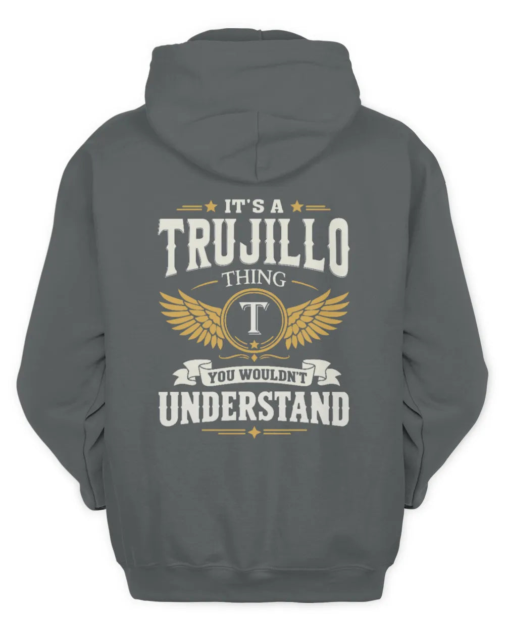 TRUJILLO KT06-M008 It’s a [NAME] Thing – You Wouldn’t Understand | Personalized Vintage T-Shirt - Unisex Hoodie - Charcoal