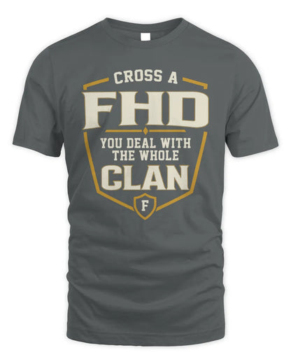 FHD NT1-K008 Cross A/An NAME, You Deal With the Whole Clan | Personalized Vintage T-Shirt - Unisex Standard T-Shirt - Charcoal