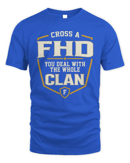 FHD NT1-K008 Cross A/An NAME, You Deal With the Whole Clan | Personalized Vintage T-Shirt - Unisex Standard T-Shirt - Royal