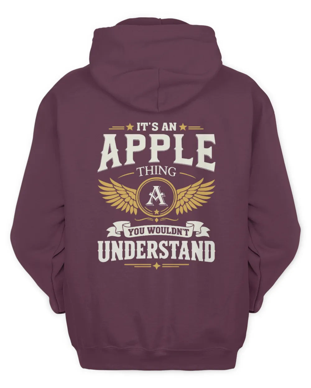 APPLE KT06-M008 It’s a [NAME] Thing – You Wouldn’t Understand | Personalized Vintage T-Shirt - Unisex Hoodie - Maroon