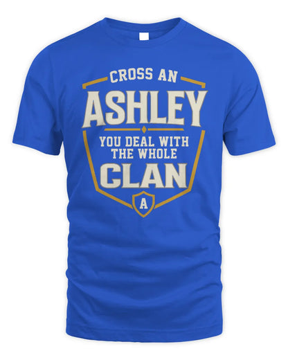 ASHLEY NT1-K008 Cross A/An NAME, You Deal With the Whole Clan | Personalized Vintage T-Shirt - Unisex Standard T-Shirt - Royal