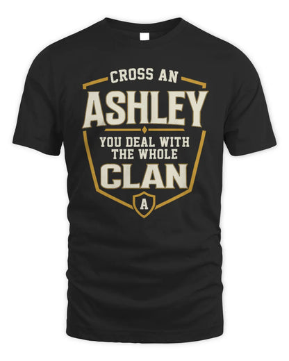 ASHLEY NT1-K008 Cross A/An NAME, You Deal With the Whole Clan | Personalized Vintage T-Shirt - Unisex Standard T-Shirt - Black