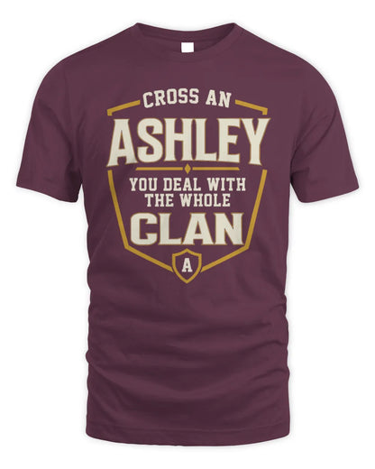 ASHLEY NT1-K008 Cross A/An NAME, You Deal With the Whole Clan | Personalized Vintage T-Shirt - Unisex Standard T-Shirt - Maroon
