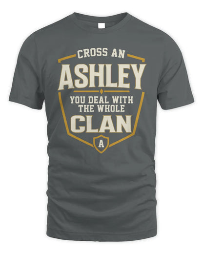ASHLEY NT1-K008 Cross A/An NAME, You Deal With the Whole Clan | Personalized Vintage T-Shirt - Unisex Standard T-Shirt - Charcoal