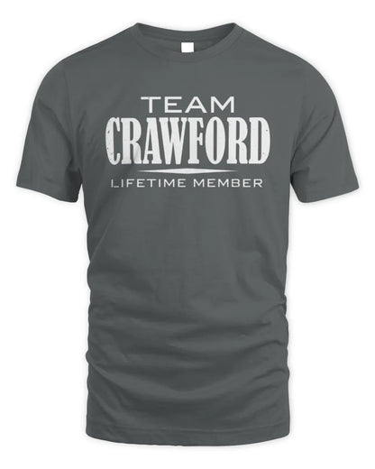 CRAWFORD BL62-K4-128 - Personalized “Team NAME Lifetime Member” - Unisex Standard T-Shirt - Charcoal