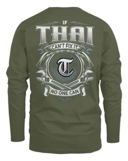 THAI AP81-K4-626 - Personalized Ahmed Quote Apparel “If Ahmed Can't Fix It, No One Can” - Men's Long Sleeved T-Shirt - Military Green