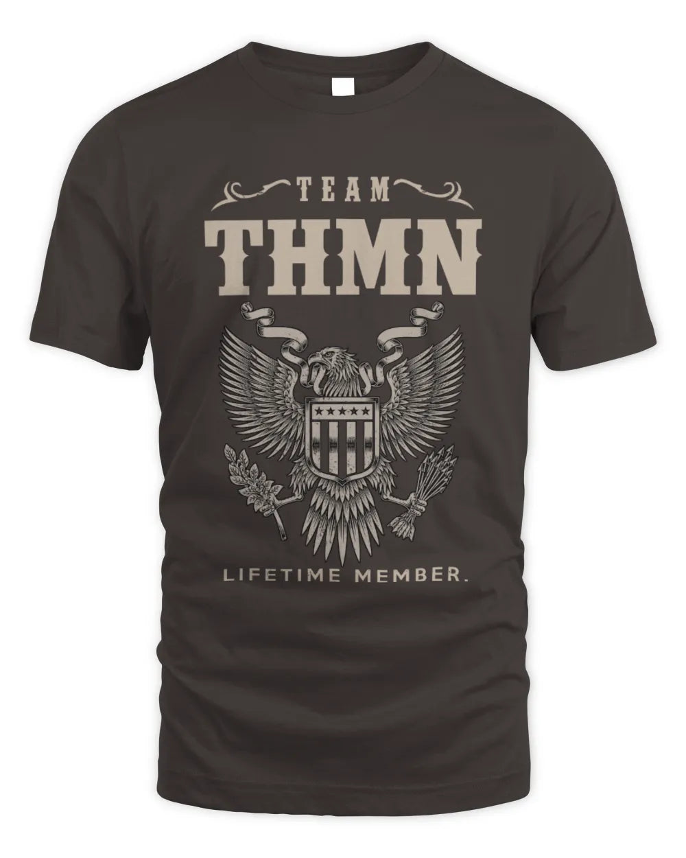 THMN TP06-K82 – Personalized Classic Style Apparel “Team NAME Lifetime Member” - Unisex Standard T-Shirt - Dark Chocolate