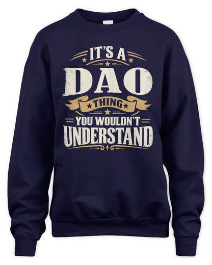 DAO P08 TH51 - Personalized “It’s a/an [NAME] Thing – You Wouldn’t Understand” Shirt - Unisex Sweatshirt - Navy