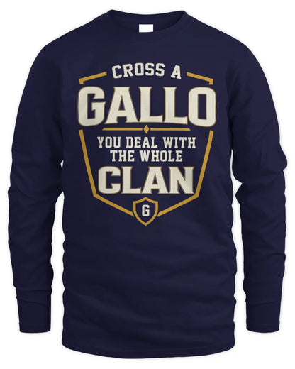 GALLO NT1-K008 Cross A/An NAME, You Deal With the Whole Clan | Personalized Vintage T-Shirt - Men's Long Sleeved T-Shirt - Navy