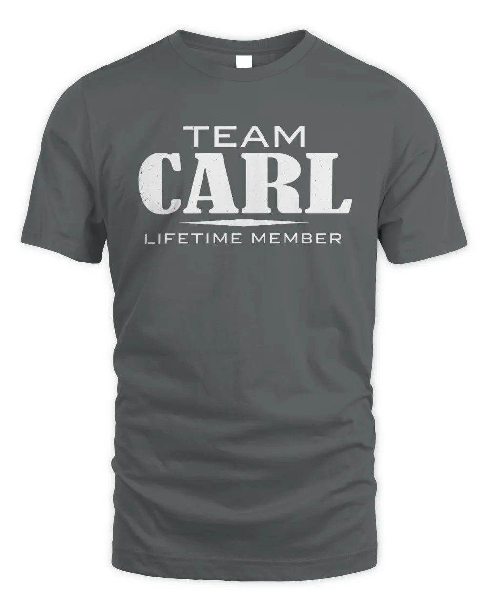 CARL BL62-K4-128 - Personalized “Team NAME Lifetime Member” - Unisex Standard T-Shirt - Charcoal