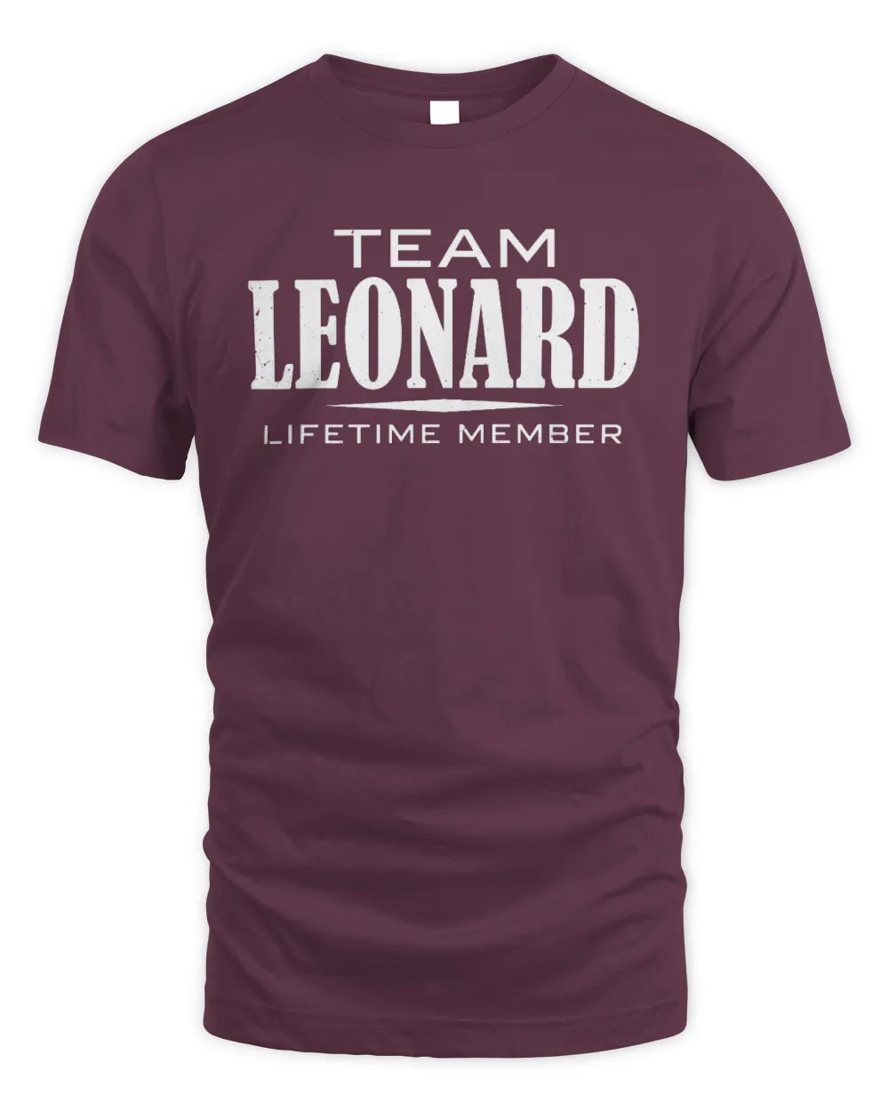 LEONARD BL62-K4-128 - Personalized “Team NAME Lifetime Member” - Unisex Standard T-Shirt - Maroon