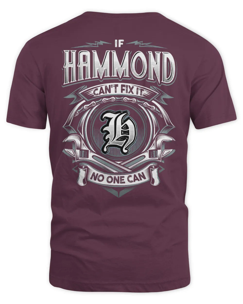 HAMMOND AP81-K4-626 - Personalized Ahmed Quote Apparel “If Ahmed Can't Fix It, No One Can” - Unisex Standard T-Shirt - Maroon