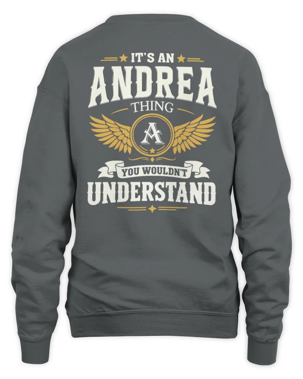 ANDREA KT06-M008 It’s a [NAME] Thing – You Wouldn’t Understand | Personalized Vintage T-Shirt - Unisex Sweatshirt - Charcoal
