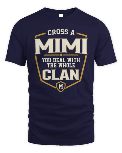 MIMI NT1-K008 Cross A/An NAME, You Deal With the Whole Clan | Personalized Vintage T-Shirt - Unisex Standard T-Shirt - Navy