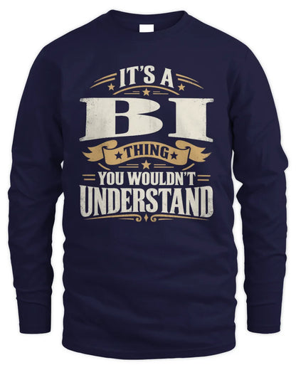 BI P08 TH51 - Personalized “It’s a/an [NAME] Thing – You Wouldn’t Understand” Shirt - Men's Long Sleeved T-Shirt - Navy