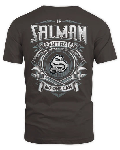 SALMAN AP81-K4-626 - Personalized Ahmed Quote Apparel “If Ahmed Can't Fix It, No One Can” - Unisex Standard T-Shirt - Dark Chocolate