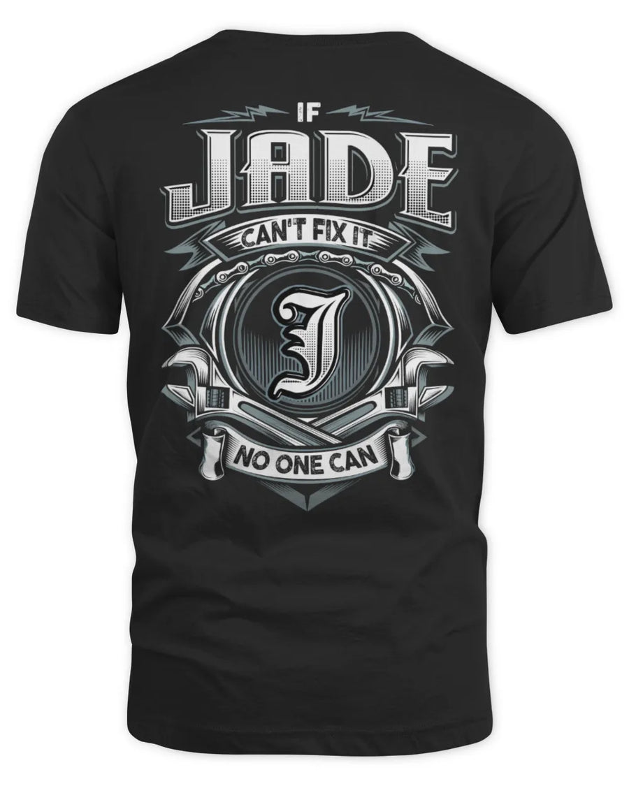 JADE AP81-K4-626 - Personalized Ahmed Quote Apparel “If Ahmed Can't Fix It, No One Can”
