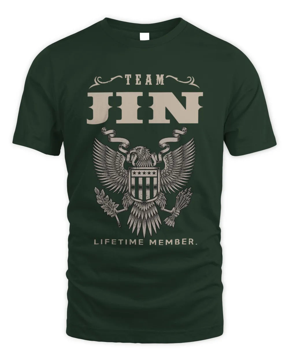 JIN TP06-K82 – Personalized Classic Style Apparel “Team NAME Lifetime Member” - Unisex Standard T-Shirt - Forest Green