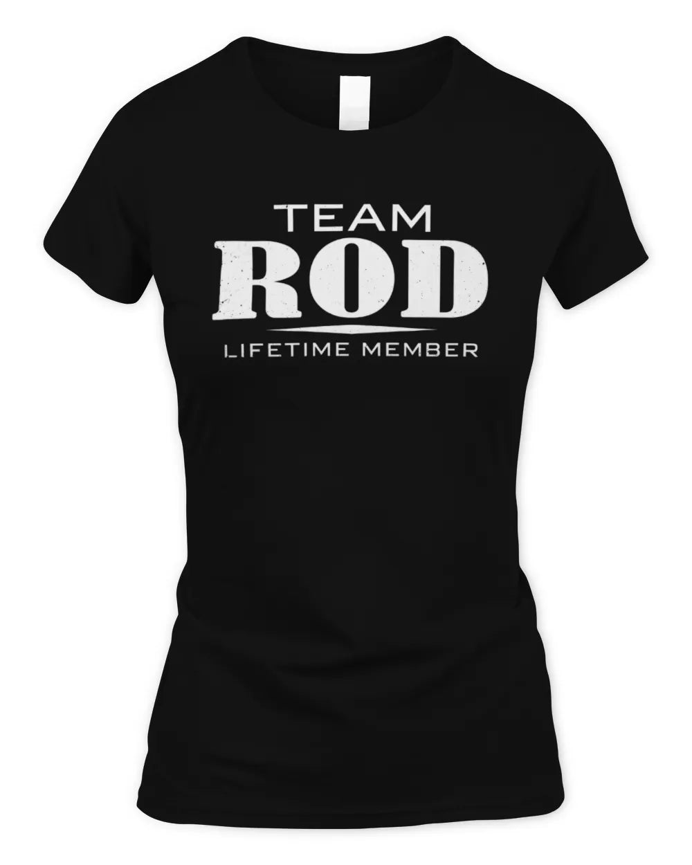 ROD BL62-K4-128 - Personalized “Team NAME Lifetime Member” - Women's Standard T-Shirt - Black