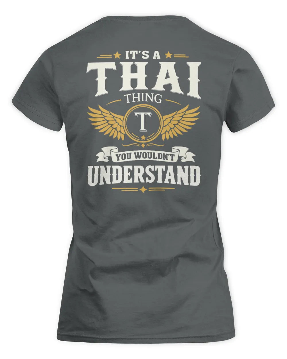 THAI KT06-M008 It’s a [NAME] Thing – You Wouldn’t Understand | Personalized Vintage T-Shirt - Women's Standard T-Shirt - Charcoal