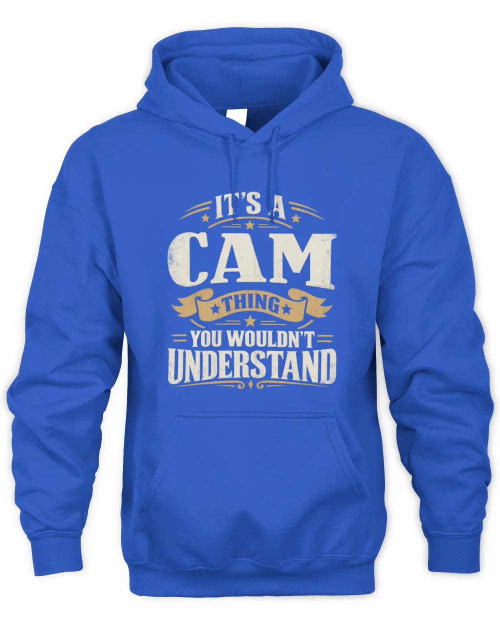 CAM P08 TH51 - Personalized “It’s a/an [NAME] Thing – You Wouldn’t Understand” Shirt - Unisex Hoodie - Royal