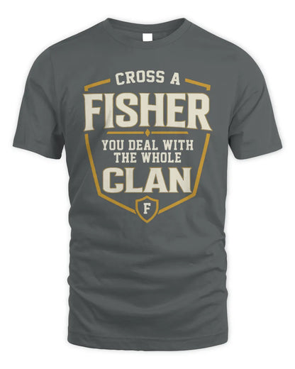 FISHER NT1-K008 Cross A/An NAME, You Deal With the Whole Clan | Personalized Vintage T-Shirt - Unisex Standard T-Shirt - Charcoal