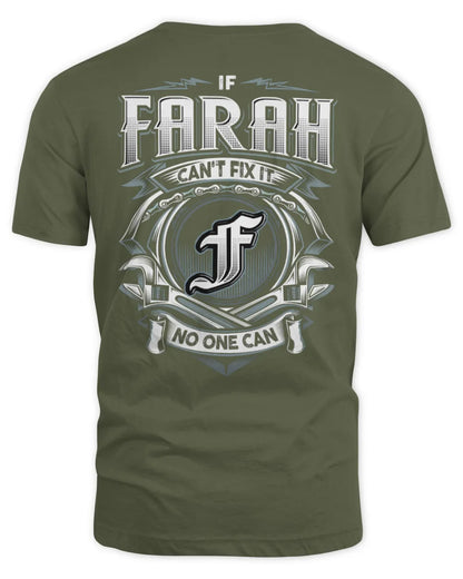FARAH AP81-K4-626 - Personalized Ahmed Quote Apparel “If Ahmed Can't Fix It, No One Can” - Unisex Standard T-Shirt - Military Green