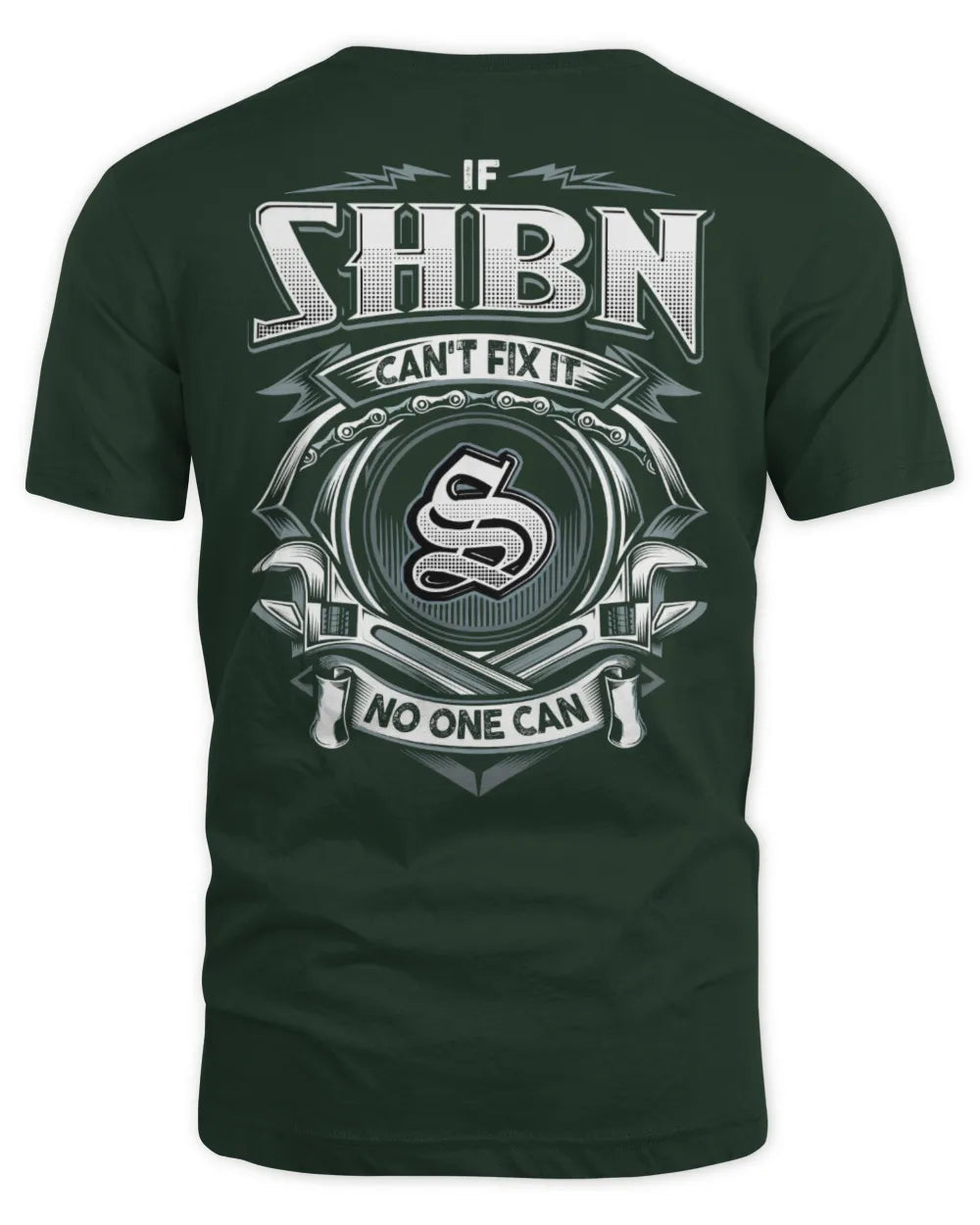SHBN AP81-K4-626 - Personalized Ahmed Quote Apparel “If Ahmed Can't Fix It, No One Can” - Unisex Standard T-Shirt - Forest Green
