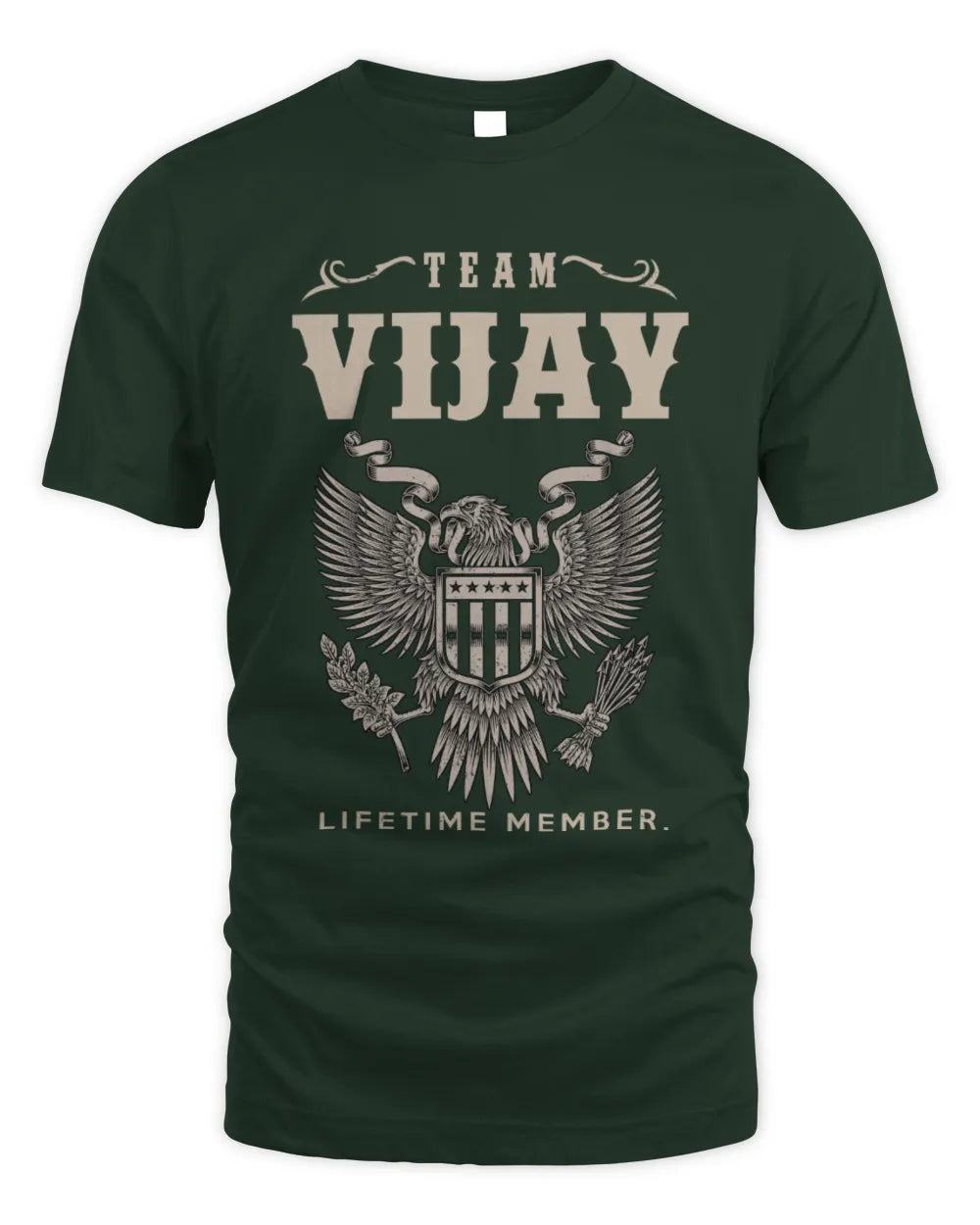 VIJAY TP06-K82 – Personalized Classic Style Apparel “Team NAME Lifetime Member” - Unisex Standard T-Shirt - Forest Green