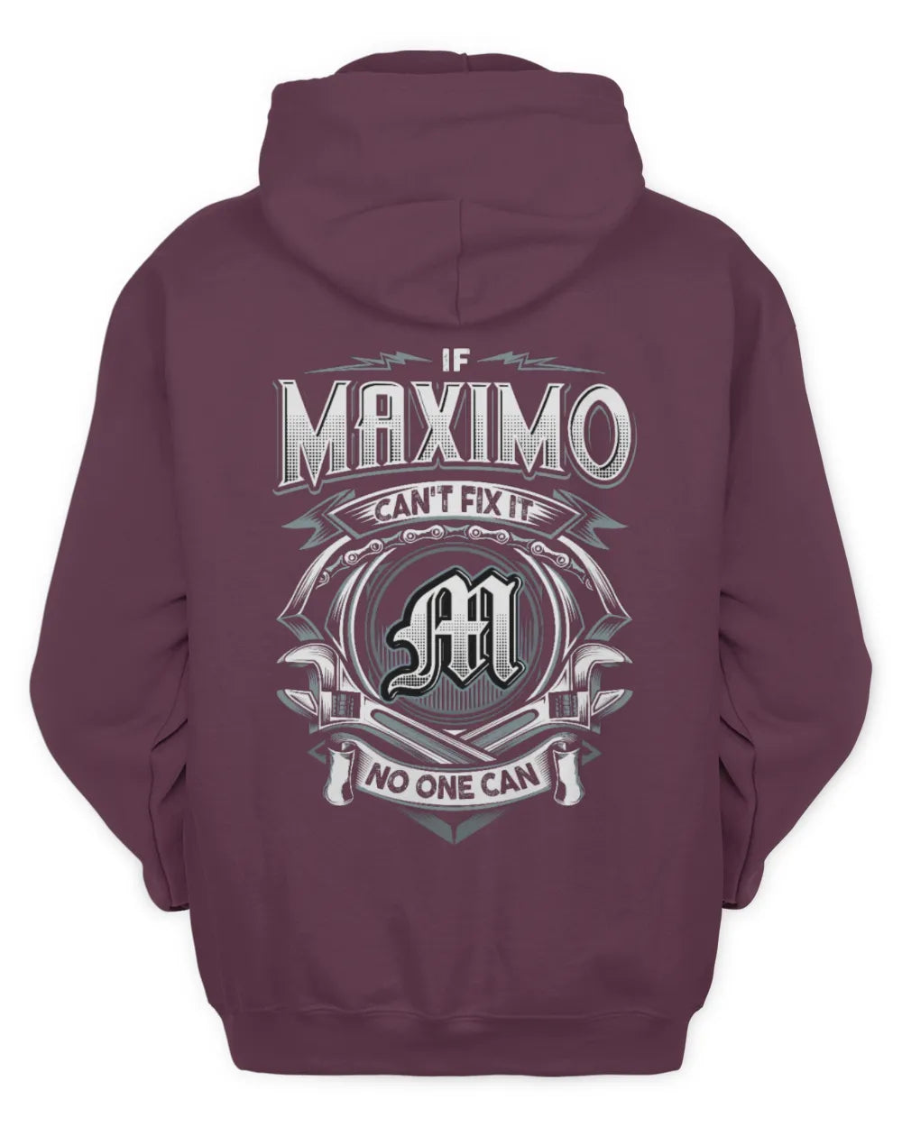MAXIMO AP81-K4-626 - Personalized Ahmed Quote Apparel “If Ahmed Can't Fix It, No One Can” - Unisex Hoodie - Maroon