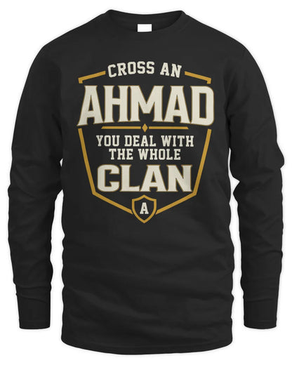 AHMAD NT1-K008 Cross A/An NAME, You Deal With the Whole Clan | Personalized Vintage T-Shirt - Men's Long Sleeved T-Shirt - Black
