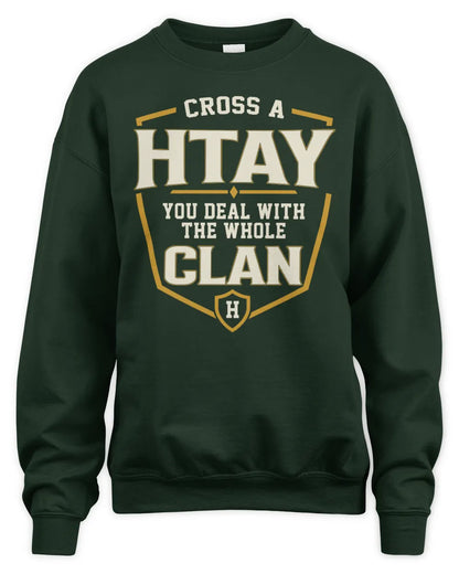HTAY NT1-K008 Cross A/An NAME, You Deal With the Whole Clan | Personalized Vintage T-Shirt - Unisex Sweatshirt - Forest Green