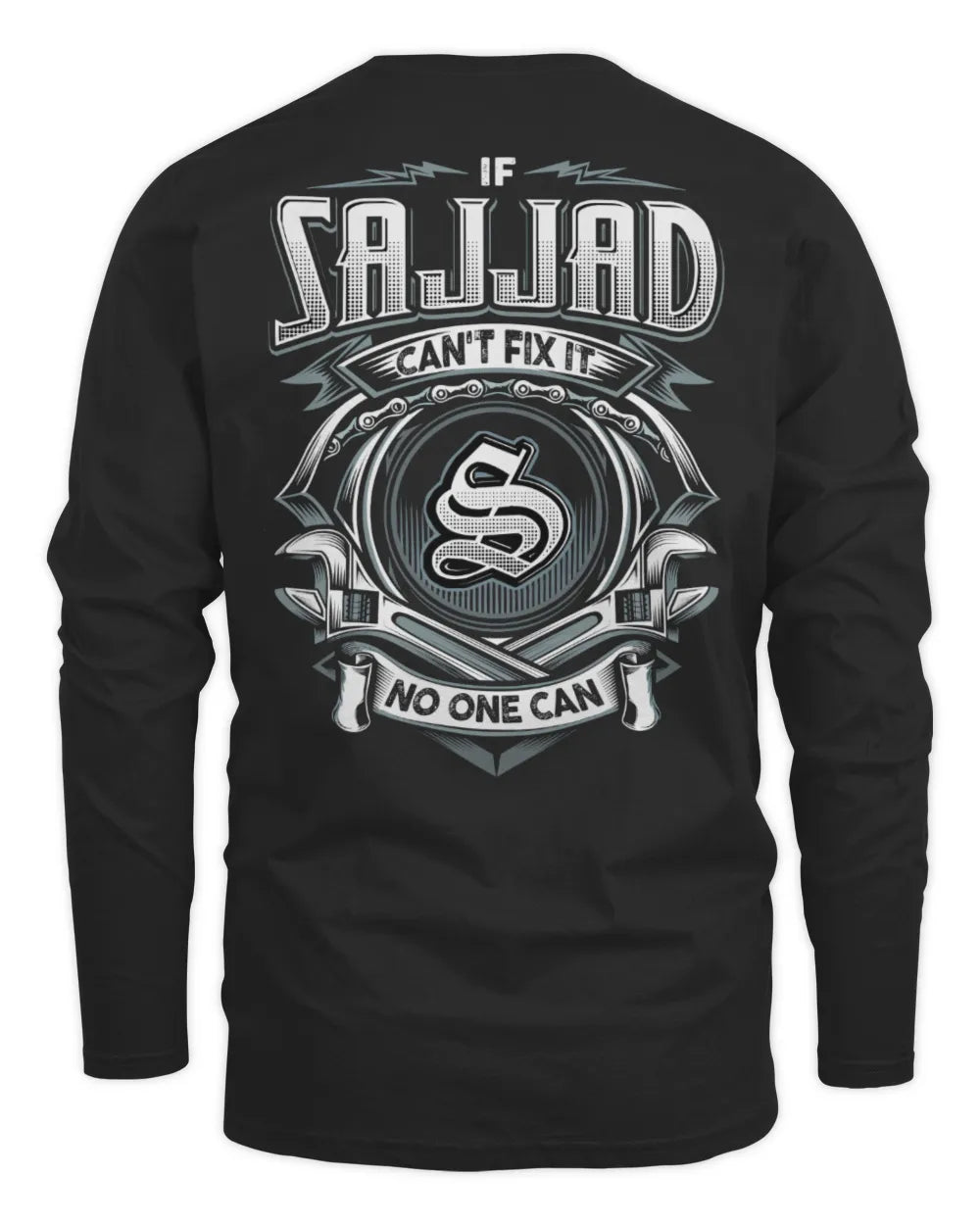 SAJJAD AP81-K4-626 - Personalized Ahmed Quote Apparel “If Ahmed Can't Fix It, No One Can” - Men's Long Sleeved T-Shirt - Black