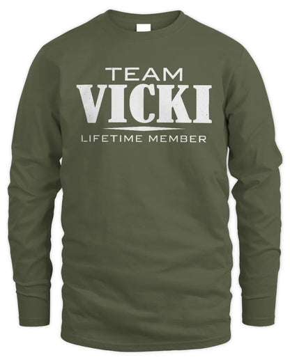 VICKI BL62-K4-128 - Personalized “Team NAME Lifetime Member” - Men's Long Sleeved T-Shirt - Military Green