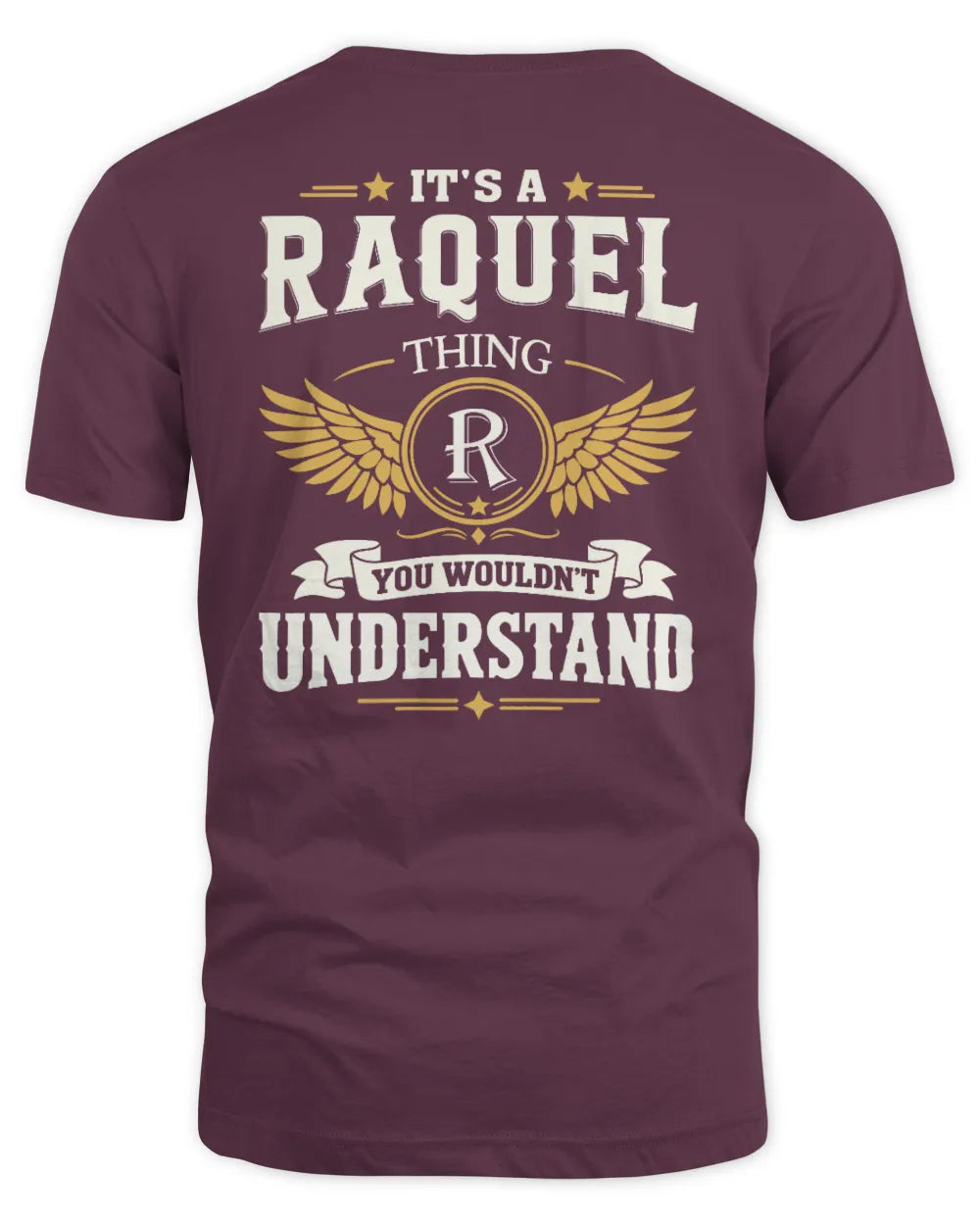 RAQUEL KT06-M008 It’s a [NAME] Thing – You Wouldn’t Understand | Personalized Vintage T-Shirt - Unisex Standard T-Shirt - Maroon