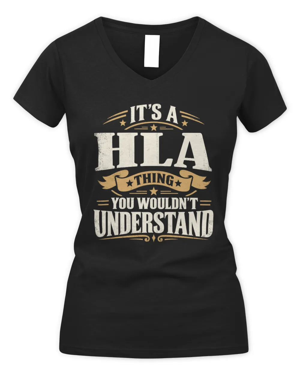 HLA P08 TH51 - Personalized “It’s a/an [NAME] Thing – You Wouldn’t Understand” Shirt - Women's V-Neck T-Shirt - Black