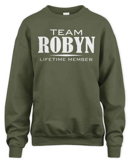ROBYN BL62-K4-128 - Personalized “Team NAME Lifetime Member” - Unisex Sweatshirt - Military Green