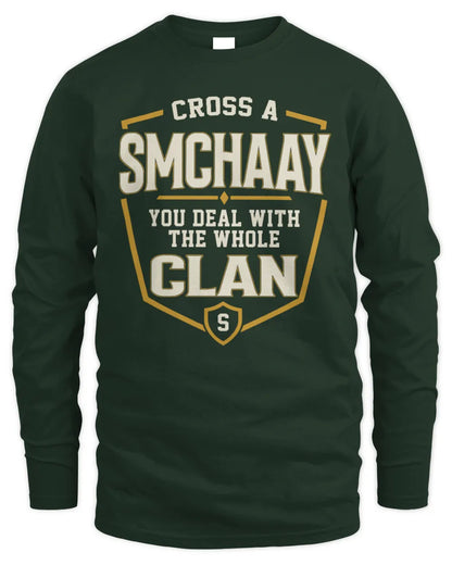 SMCHAAY NT1-K008 Cross A/An NAME, You Deal With the Whole Clan | Personalized Vintage T-Shirt - Men's Long Sleeved T-Shirt - Forest Green