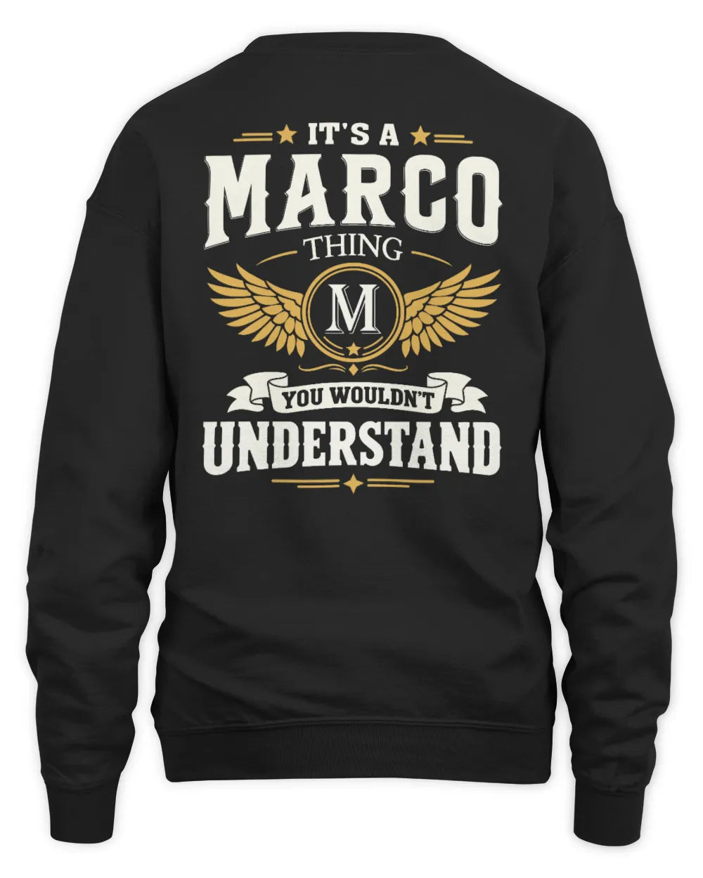 MARCO KT06-M008 It’s a [NAME] Thing – You Wouldn’t Understand | Personalized Vintage T-Shirt - Unisex Sweatshirt - Black