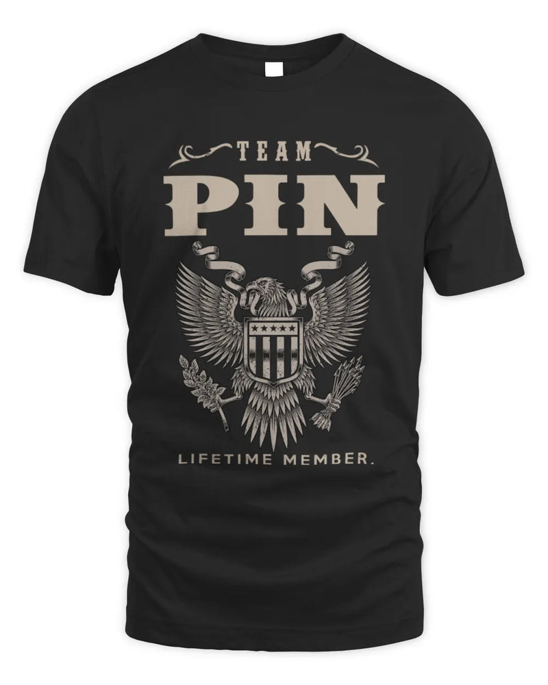PIN TP06-K82 – Personalized Classic Style Apparel “Team NAME Lifetime Member” - Unisex Standard T-Shirt - Black