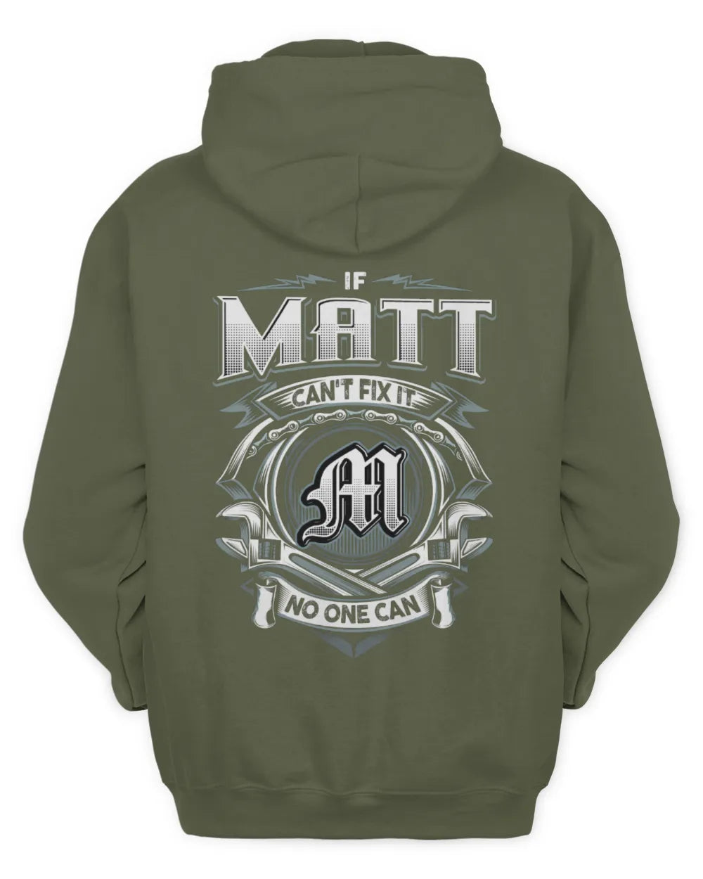MATT AP81-K4-626 - Personalized Ahmed Quote Apparel “If Ahmed Can't Fix It, No One Can” - Unisex Hoodie - Military Green