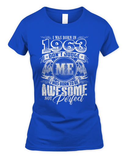 1963 HH89-K2 – Awesome Birth Year Quote T-Shirt - Women's Standard T-Shirt - Royal