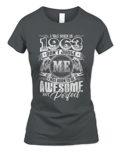1963 HH89-K2 – Awesome Birth Year Quote T-Shirt - Women's Standard T-Shirt - Charcoal