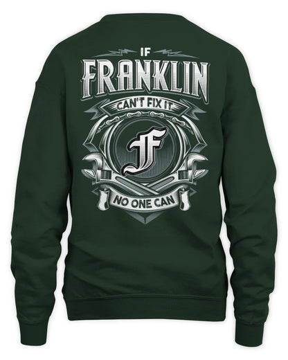 FRANKLIN AP81-K4-626 - Personalized Ahmed Quote Apparel “If Ahmed Can't Fix It, No One Can” - Unisex Sweatshirt - Forest Green