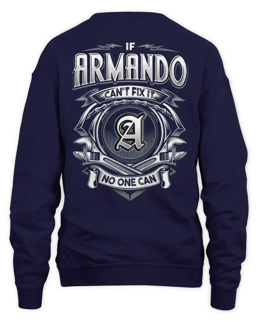 ARMANDO AP81-K4-626 - Personalized Ahmed Quote Apparel “If Ahmed Can't Fix It, No One Can” - Unisex Sweatshirt - Navy